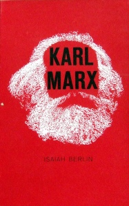 Karl Marx: His Life and Environment by Isaiah Berlin